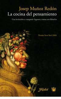 COCINA DEL PENSAMIENTO, LA | 9788478712472 | MUÑOZ, JOSEP | Llibreria Aqualata | Comprar llibres en català i castellà online | Comprar llibres Igualada