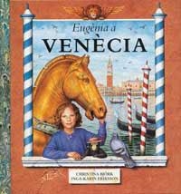 EUGENIA A VENECIA | 9788495040398 | BJORK, CHRISTIAN | Llibreria Aqualata | Comprar libros en catalán y castellano online | Comprar libros Igualada