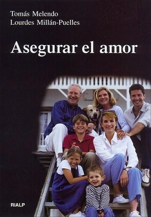 ASEGURAR EL AMOR | 9788432134067 | MILLAN PUELLES, LOURDES | Llibreria Aqualata | Comprar llibres en català i castellà online | Comprar llibres Igualada