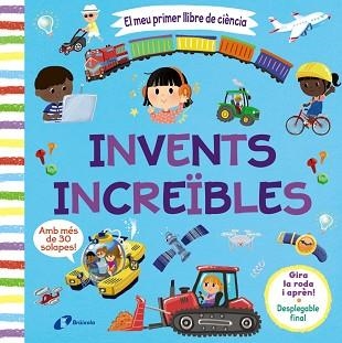 MEU PRIMER LLIBRE DE CIÈNCIA. INVENTS INCREÏBLES, EL | 9788413493121 | VARIOS AUTORES | Llibreria Aqualata | Comprar llibres en català i castellà online | Comprar llibres Igualada