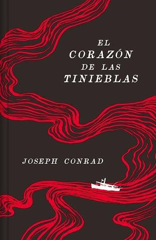 CORAZÓN DE LAS TINIEBLAS, EL  (EDICIÓN ANIVERSARIO) (TAPA DURA) | 9788466373302 | CONRAD, JOSEPH | Llibreria Aqualata | Comprar llibres en català i castellà online | Comprar llibres Igualada