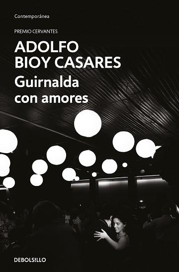 GUIRNALDA CON AMORES | 9788466373746 | BIOY CASARES, ADOLFO | Llibreria Aqualata | Comprar llibres en català i castellà online | Comprar llibres Igualada