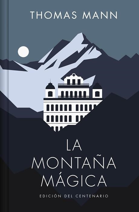 MONTAÑA MÁGICA, LA (TAPA DURA) | 9788466373326 | MANN, THOMAS | Llibreria Aqualata | Comprar llibres en català i castellà online | Comprar llibres Igualada