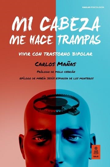 MI CABEZA ME HACE TRAMPAS | 9788418345074 | MAÑAS GÓMEZ, CARLOS | Llibreria Aqualata | Comprar llibres en català i castellà online | Comprar llibres Igualada