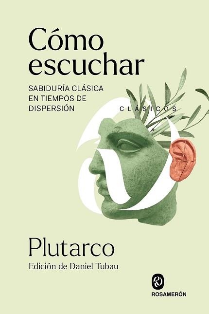 CÓMO ESCUCHAR | 9788412818208 | PLUTARCO | Llibreria Aqualata | Comprar llibres en català i castellà online | Comprar llibres Igualada