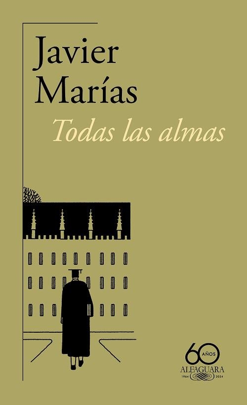 TODAS LAS ALMAS | 9788420478388 | MARÍAS, JAVIER | Llibreria Aqualata | Comprar libros en catalán y castellano online | Comprar libros Igualada