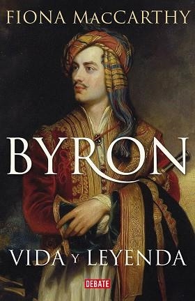 BYRON | 9788419642295 | MACCARTHY, FIONA | Llibreria Aqualata | Comprar llibres en català i castellà online | Comprar llibres Igualada