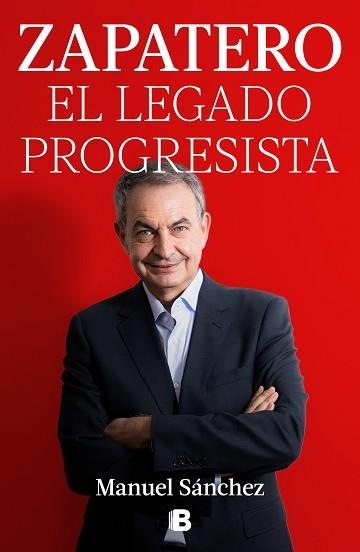 ZAPATERO, EL LEGADO PROGRESISTA | 9788466678285 | SÁNCHEZ, MANUEL | Llibreria Aqualata | Comprar llibres en català i castellà online | Comprar llibres Igualada