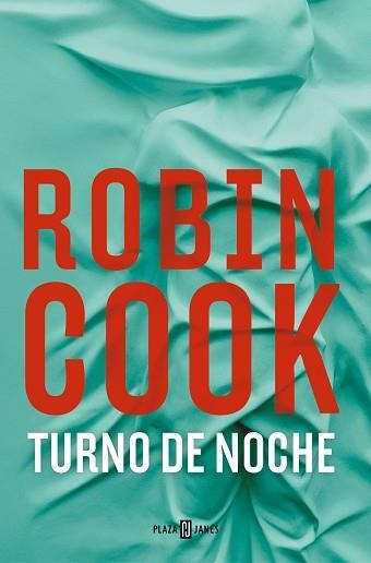 TURNO DE NOCHE | 9788401032783 | COOK, ROBIN | Llibreria Aqualata | Comprar libros en catalán y castellano online | Comprar libros Igualada