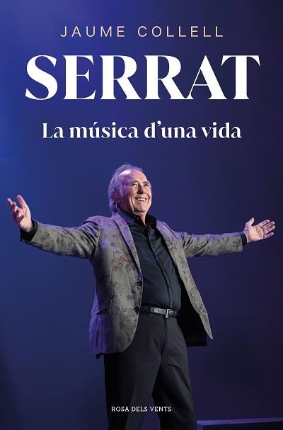 SERRAT: LA MÚSICA D'UNA VIDA | 9788419756145 | COLLELL, JAUME | Llibreria Aqualata | Comprar llibres en català i castellà online | Comprar llibres Igualada