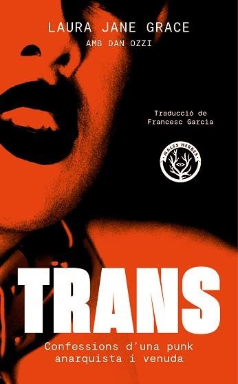 TRANS | 9788412782417 | GRACE, LAURA JANE | Llibreria Aqualata | Comprar llibres en català i castellà online | Comprar llibres Igualada