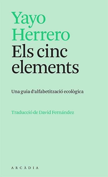 CINC ELEMENTS, ELS | 9788412745726 | HERRERO, YAYO | Llibreria Aqualata | Comprar llibres en català i castellà online | Comprar llibres Igualada