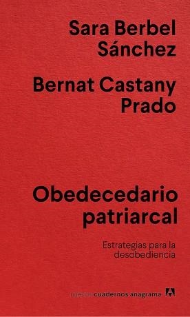 OBEDECEDARIO PATRIARCAL | 9788433922854 | BERBEL SÁNCHEZ, SARA / CASTANY PRADO, BERNAT | Llibreria Aqualata | Comprar llibres en català i castellà online | Comprar llibres Igualada