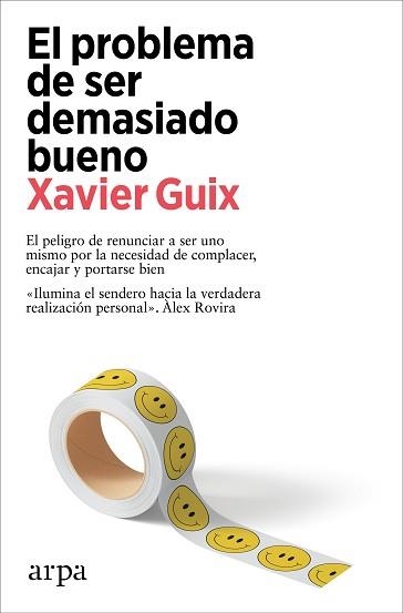 PROBLEMA DE SER DEMASIADO BUENO, EL | 9788419558534 | GUIX, XAVIER | Llibreria Aqualata | Comprar libros en catalán y castellano online | Comprar libros Igualada