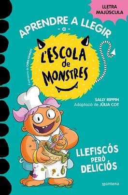 ESCOLA DE MONSTRES 14. LLEFISCÓS PERÒ DELICIÓS | 9788419746115 | RIPPIN, SALLY | Llibreria Aqualata | Comprar libros en catalán y castellano online | Comprar libros Igualada