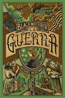 BLACKWATER IV. LA GUERRA | 9788419654953 | MCDOWELL, MICHAEL | Llibreria Aqualata | Comprar llibres en català i castellà online | Comprar llibres Igualada