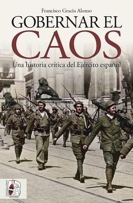 GOBERNAR EL CAOS | 9788412744361 | GRACIA ALONSO, FRANCISCO | Llibreria Aqualata | Comprar llibres en català i castellà online | Comprar llibres Igualada