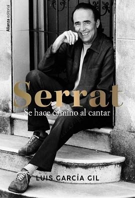 SERRAT. SE HACE CAMINO AL CANTAR | 9788411486118 | GARCÍA GIL, LUIS | Llibreria Aqualata | Comprar llibres en català i castellà online | Comprar llibres Igualada