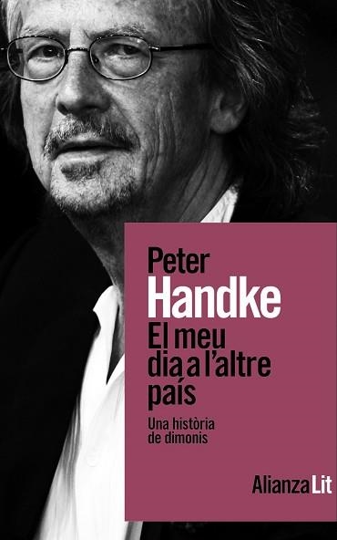 MEU DIA A L'ALTRE PAÍS, EL | 9788411486156 | HANDKE, PETER | Llibreria Aqualata | Comprar llibres en català i castellà online | Comprar llibres Igualada