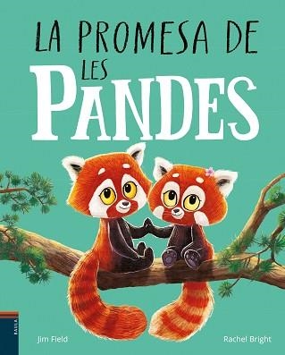 PROMESA DE LES PANDES, LA | 9788447951574 | BRIGHT, RACHEL | Llibreria Aqualata | Comprar llibres en català i castellà online | Comprar llibres Igualada