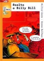 ASALTO A BILLY BILL (LOS COMICS) | 9788434870178 | GROTE, WILFRID | Llibreria Aqualata | Comprar llibres en català i castellà online | Comprar llibres Igualada