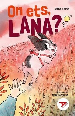 ON ETS, LANA? | 9788447951604 | ROCA PALLARÈS, VANESA | Llibreria Aqualata | Comprar llibres en català i castellà online | Comprar llibres Igualada