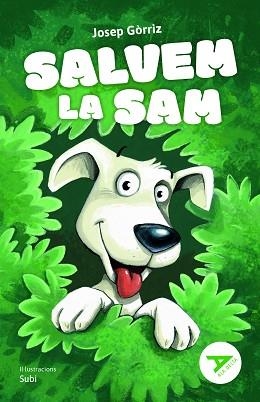 SALVEM LA SAM | 9788447951611 | GÒRRIZ VERDÚ, JOSEP | Llibreria Aqualata | Comprar llibres en català i castellà online | Comprar llibres Igualada