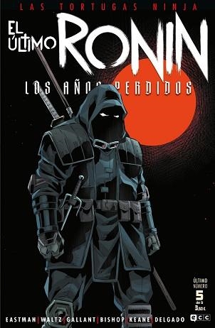 TORTUGAS NINJA: EL ÚLTIMO RONIN - LOS AÑOS PERDIDOS 5 DE 5 | 9788410108684 | EASTMAN, KEVIN / WALTZ, TOM | Llibreria Aqualata | Comprar llibres en català i castellà online | Comprar llibres Igualada