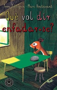 QUÈ VOL DIR ENFADAR-SE? | 9788410025011 | TELLEGEN, TOON | Llibreria Aqualata | Comprar llibres en català i castellà online | Comprar llibres Igualada