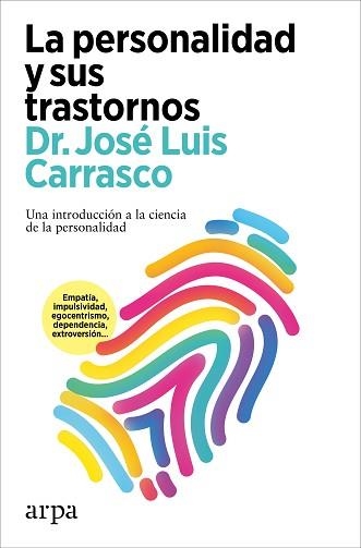 PERSONALIDAD Y SUS TRASTORNOS, LA | 9788419558565 | CARRASCO, JOSÉ LUIS | Llibreria Aqualata | Comprar libros en catalán y castellano online | Comprar libros Igualada