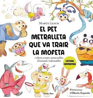 PET METRALLETA QUE VA TRAIR LA MOFETA, EL | 9788413897837 | LEACH, MARÍA/EXPÓSITO, ALBERTO | Llibreria Aqualata | Comprar llibres en català i castellà online | Comprar llibres Igualada