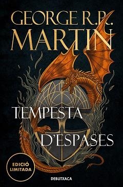 TEMPESTA D'ESPASES (EDICIÓ LIMITADA) (CANÇÓ DE GEL I FOC 3) | 9788419394392 | R.R. MARTIN, GEORGE | Llibreria Aqualata | Comprar llibres en català i castellà online | Comprar llibres Igualada