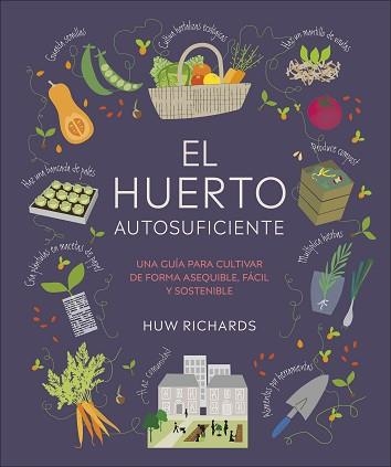 HUERTO AUTOSUFICIENTE, EL | 9780241664384 | RICHARDS, HUW | Llibreria Aqualata | Comprar llibres en català i castellà online | Comprar llibres Igualada