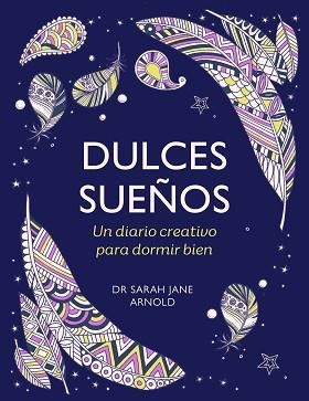 DULCES SUEÑOS | 9788401034572 | ARNOLD, SARAH JANE | Llibreria Aqualata | Comprar llibres en català i castellà online | Comprar llibres Igualada