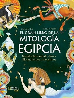 GRAN LIBRO DE LA MITOLOGÍA EGIPCIA, EL | 9788482989990 | NAPOLI, DONNA JO | Llibreria Aqualata | Comprar llibres en català i castellà online | Comprar llibres Igualada