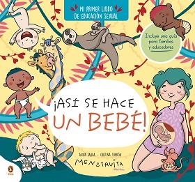 ASÍ SE HACE UN BEBÉ! (MINI MENSTRUITA) | 9788419511638 | TORRÓN (MENSTRUITA), CRISTINA/SALVIA, ANNA | Llibreria Aqualata | Comprar llibres en català i castellà online | Comprar llibres Igualada