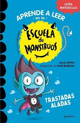 ESCUELA DE MONSTRUOS 6 - TRASTADAS ALADAS | 9788418949319 | RIPPIN, SALLY | Llibreria Aqualata | Comprar libros en catalán y castellano online | Comprar libros Igualada