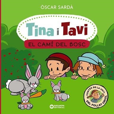 TINA I TAVI. EL CAMÍ DEL BOSC | 9788448963552 | SARDÀ, ÒSCAR | Llibreria Aqualata | Comprar llibres en català i castellà online | Comprar llibres Igualada