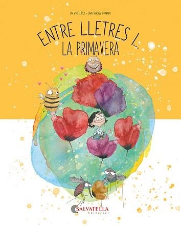 PRIMAVERA, LA (ENTRE LLETRES I...) | 9788419565655 | AYNÉ LÓPEZ, EVA | Llibreria Aqualata | Comprar llibres en català i castellà online | Comprar llibres Igualada