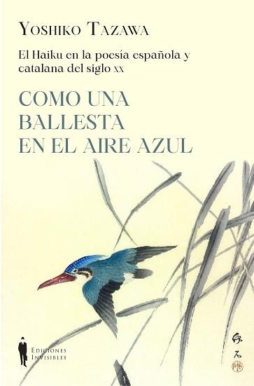 HAIKU EN LA POESÍA ESPAÑOLA Y CATALANA, EL | 9788412579406 | TAZAWA, YOSHIKO | Llibreria Aqualata | Comprar llibres en català i castellà online | Comprar llibres Igualada