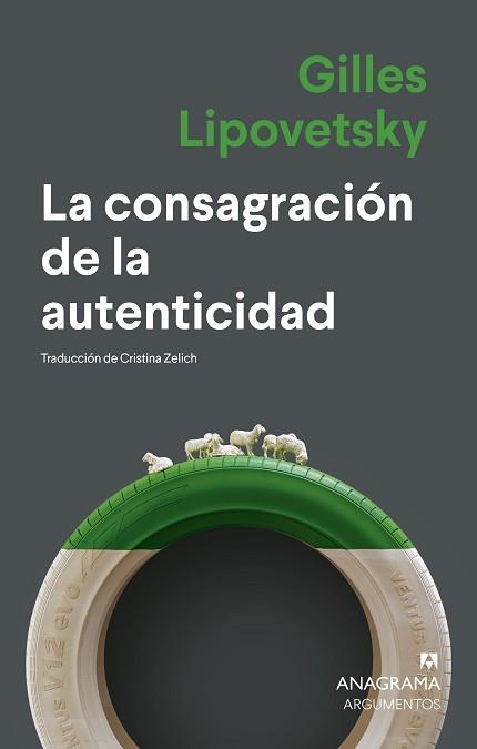 CONSAGRACIÓN DE LA AUTENTICIDAD, LA | 9788433922922 | LIPOVETSKY, GILLES | Llibreria Aqualata | Comprar llibres en català i castellà online | Comprar llibres Igualada