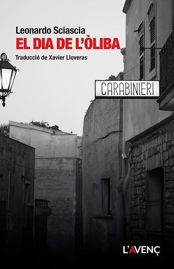 DIA DE L'ÒLIBA, EL | 9788418680427 | SCIASCIA, LEONARDO | Llibreria Aqualata | Comprar libros en catalán y castellano online | Comprar libros Igualada