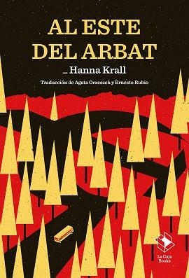 AL ESTE DEL ARBAT | 9788417496883 | HANNA KRALL/ORZESZEK, AGATA | Llibreria Aqualata | Comprar llibres en català i castellà online | Comprar llibres Igualada