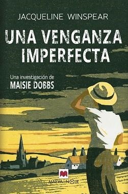 UNA VENGANZA IMPERFECTA (SERIE MAISIE DOBBS 5) | 9788419638519 | WINSPEAR, JACQUELINE | Llibreria Aqualata | Comprar llibres en català i castellà online | Comprar llibres Igualada