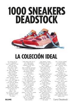 1000 SNEAKERS DEADSTOCK | 9788419785725 | DEADSTOCK, LARRY / CHEVALIER, FRANÇOIS / MICHALET, CHARLES | Llibreria Aqualata | Comprar libros en catalán y castellano online | Comprar libros Igualada