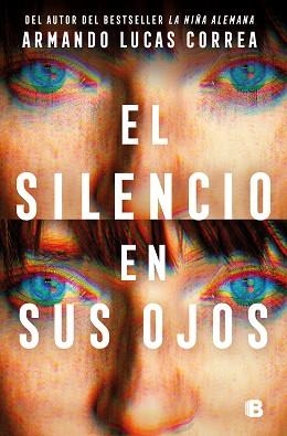 SILENCIO EN SUS OJOS, EL | 9788466678360 | CORREA, ARMANDO LUCAS | Llibreria Aqualata | Comprar llibres en català i castellà online | Comprar llibres Igualada