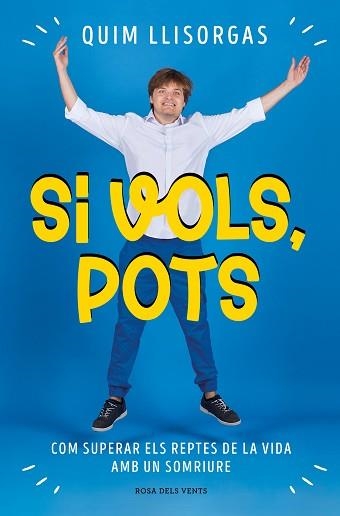 SI VOLS, POTS | 9788419259967 | LLISORGAS, QUIM | Llibreria Aqualata | Comprar libros en catalán y castellano online | Comprar libros Igualada