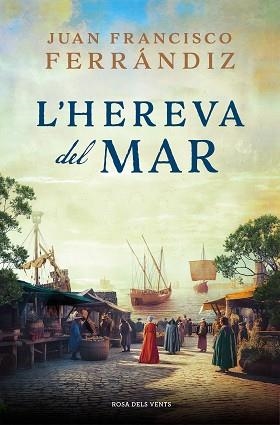 HEREVA DEL MAR, L' | 9788419259646 | FERRÁNDIZ, JUAN FRANCISCO | Llibreria Aqualata | Comprar llibres en català i castellà online | Comprar llibres Igualada