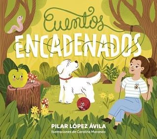 CUENTOS ENCADENADOS | 9788448867102 | LÓPEZ ÁVILA, PILAR | Llibreria Aqualata | Comprar llibres en català i castellà online | Comprar llibres Igualada