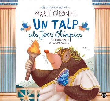 UN TALP ALS JOCS OLÍMPICS | 9788413897646 | GIRONELL, MARTÍ | Llibreria Aqualata | Comprar libros en catalán y castellano online | Comprar libros Igualada